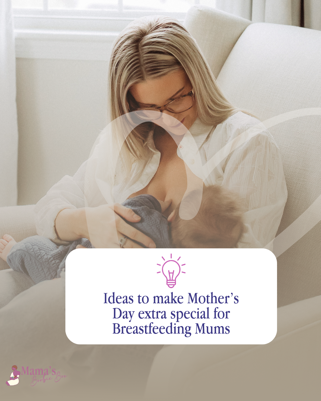 Ideas to Make Mother's Day Special